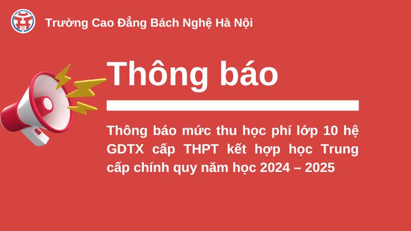 Thông Báo Mức Thu Học Phí Lớp 10 Hệ Gdtx Cấp Thpt Kết Hợp Học Trung Cấp Chính Quy Năm Học 2024 2025